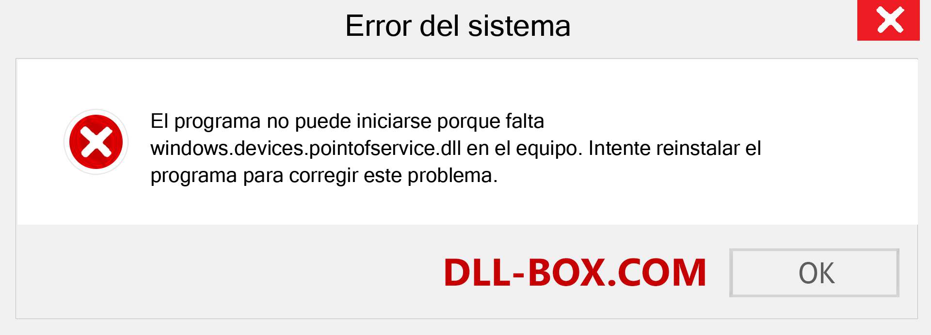 ¿Falta el archivo windows.devices.pointofservice.dll ?. Descargar para Windows 7, 8, 10 - Corregir windows.devices.pointofservice dll Missing Error en Windows, fotos, imágenes