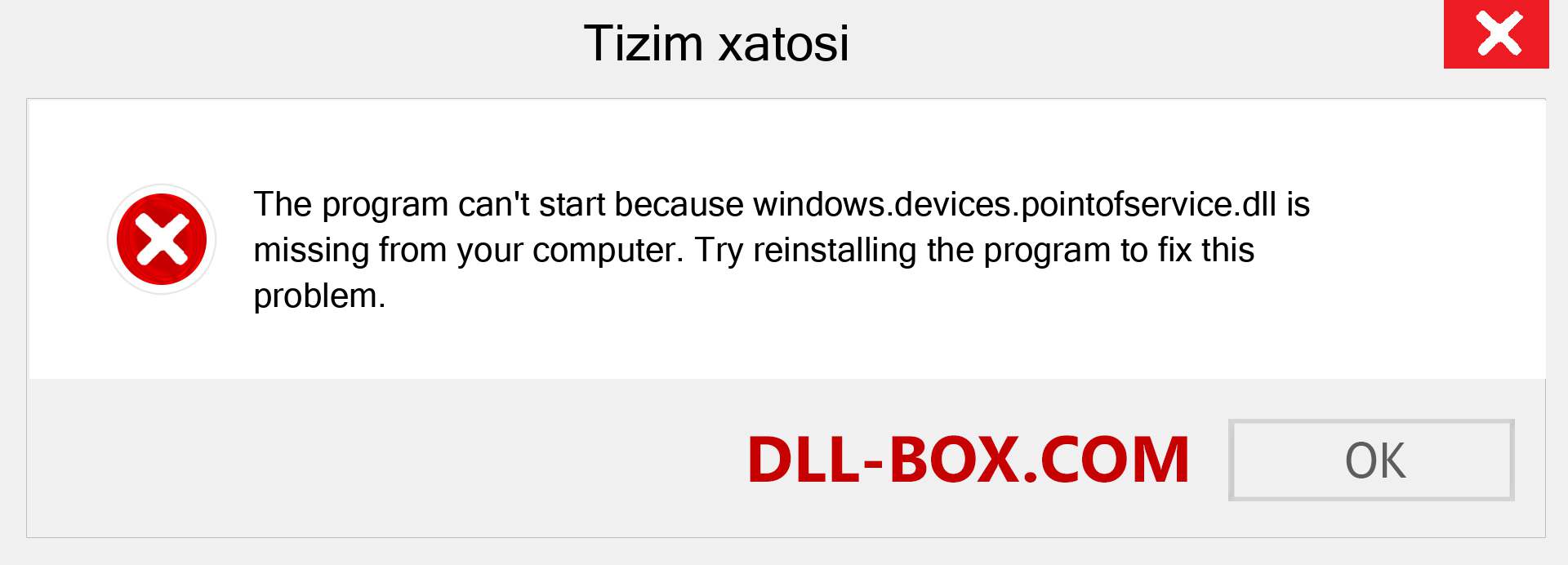 windows.devices.pointofservice.dll fayli yo'qolganmi?. Windows 7, 8, 10 uchun yuklab olish - Windowsda windows.devices.pointofservice dll etishmayotgan xatoni tuzating, rasmlar, rasmlar